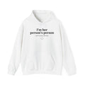 Hoodie 'I'm Her Person's Person' - Worn Raw | Collection Couple